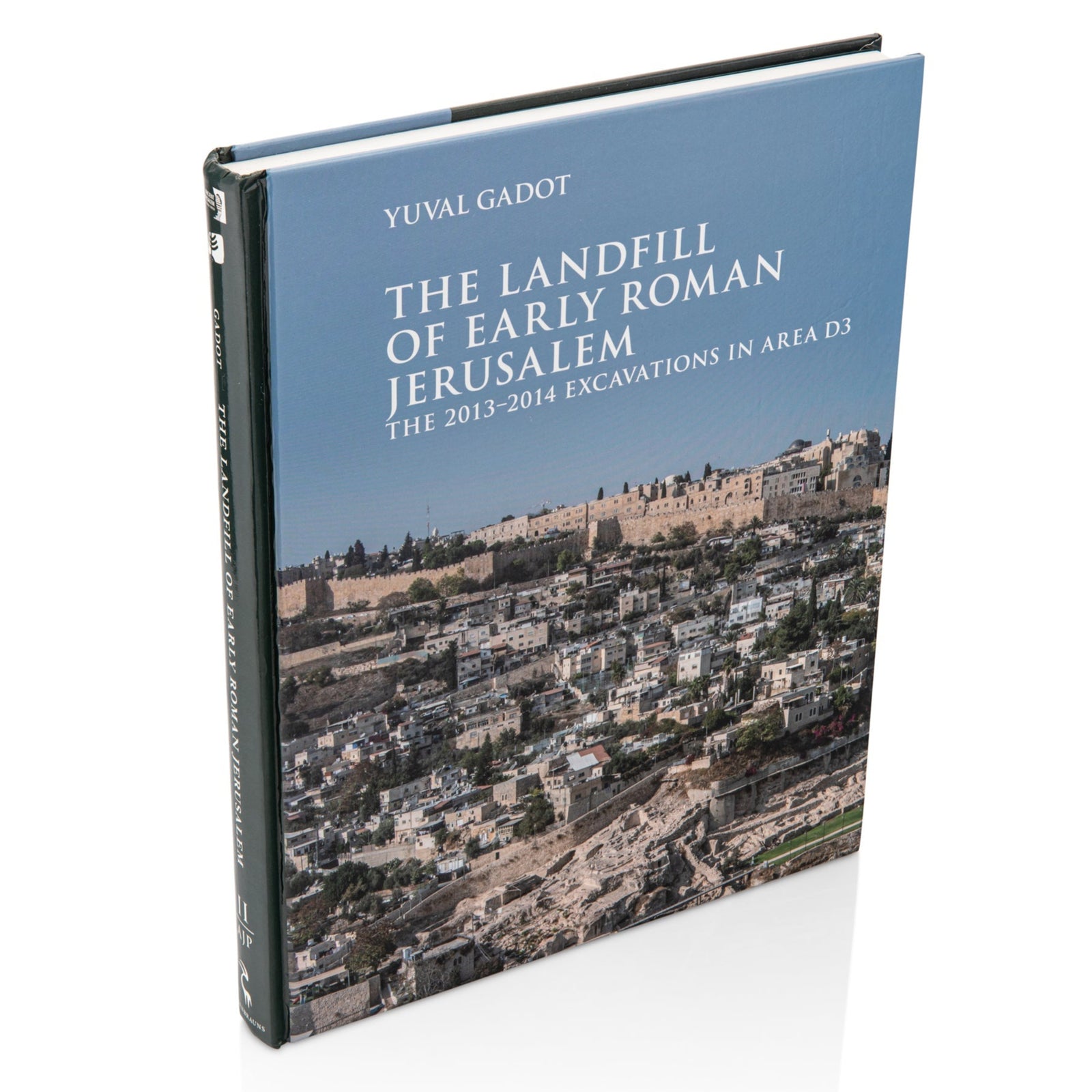 יובל גדות THE LANDFILL OF EARLY ROMAN JERUALEM